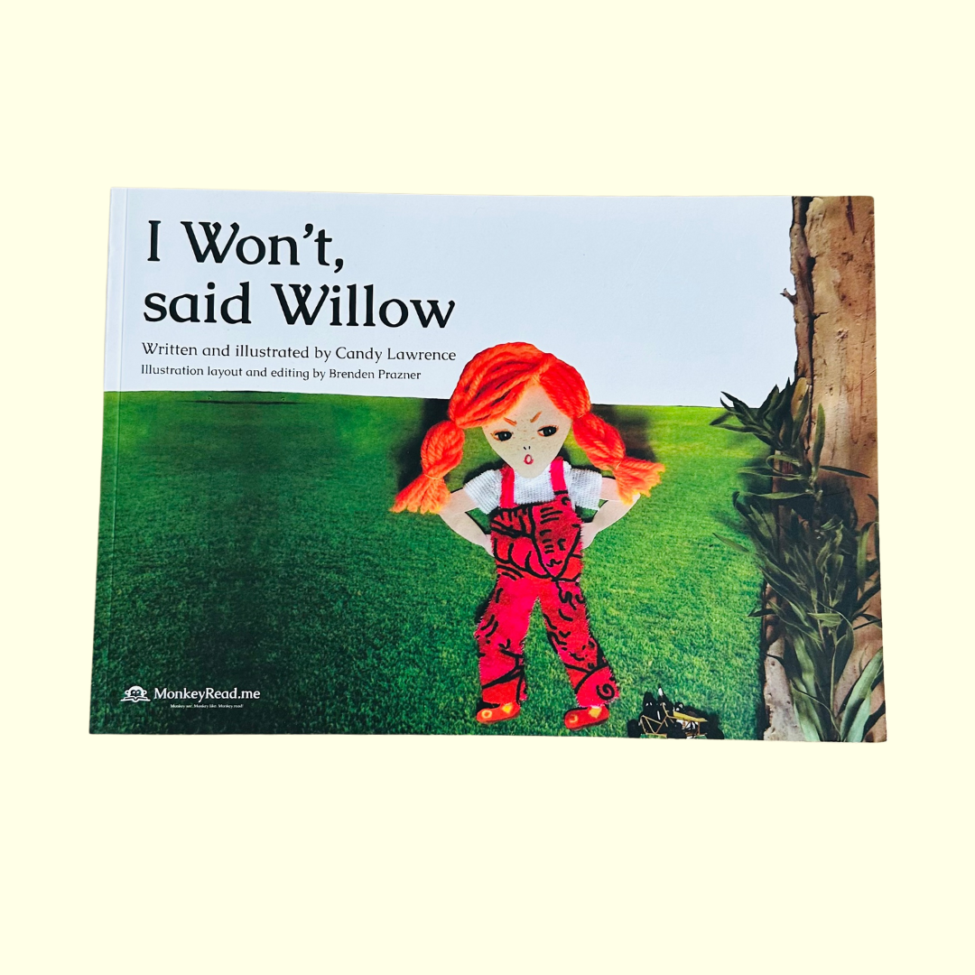 I Won't Said Willow